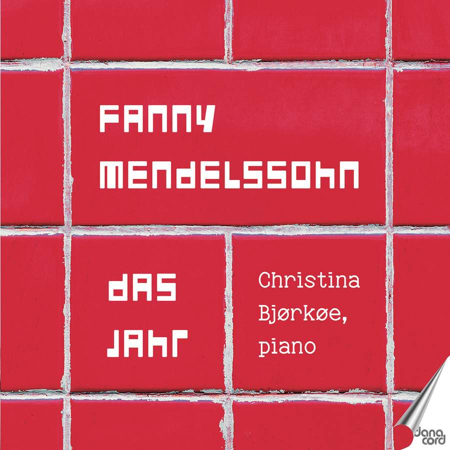 DACOCD957. F MENDELSSOHN Das Jahr (Christina Bjørkøe)