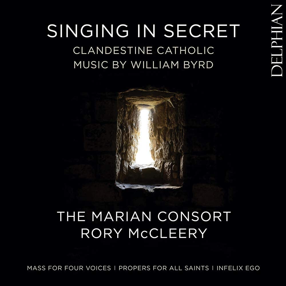 Review of Singing in Secret: Clandestine Catholic Music by William Byrd