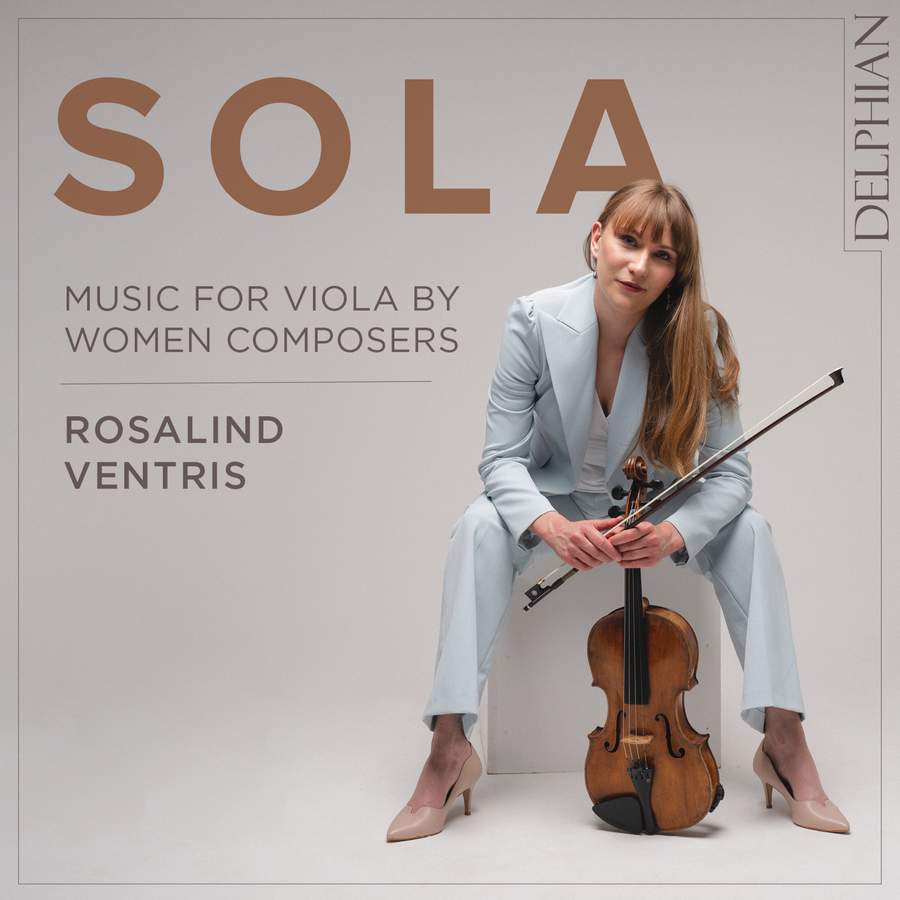 Review of Sola: Music for Viola by Women Composers (Rosalind Ventris)