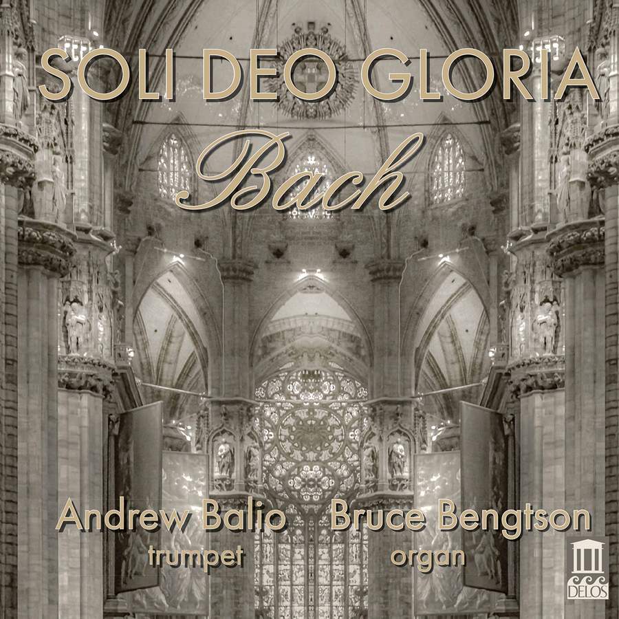 Review of JS BACH Soli Dei Gloria: Transcriptions for Trumpet and Organ