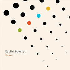 Review of Euclid Quartet - Breve