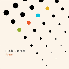 Euclid Quartet - Breve