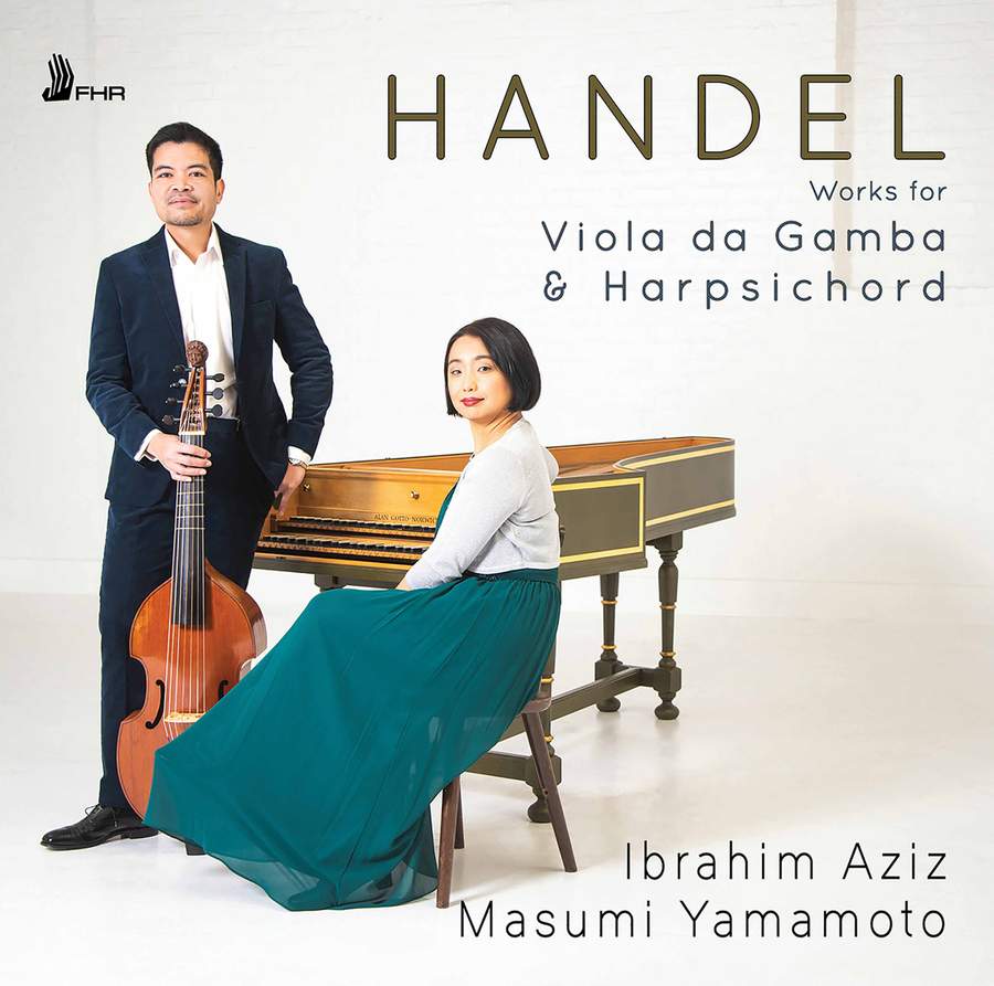 FHR91. HANDEL Works For Viola da Gamba and Harpsichord (Ibrahim Aziz)