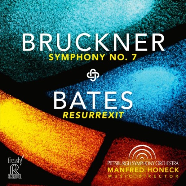 Review of BRUCKNER Symphony No 7 BATES Resurrexit