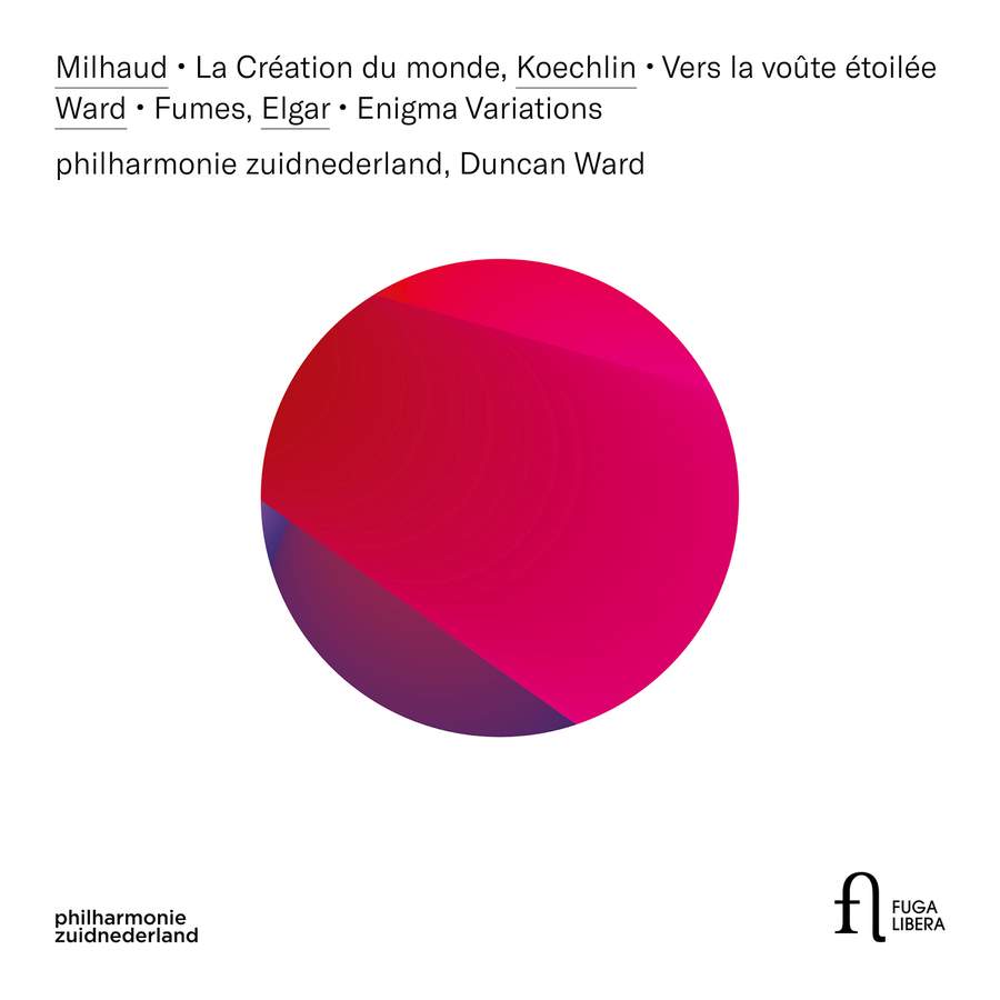 Review of MILHAUD La Création du Monde ELGAR Enigma Variations (Ward)