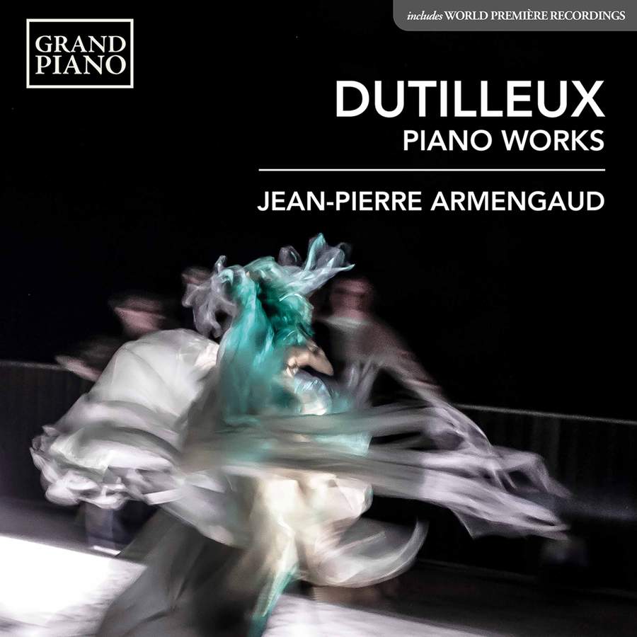 Review of DUTILLEUX Piano Works (Jean-Pierre Armengaud)