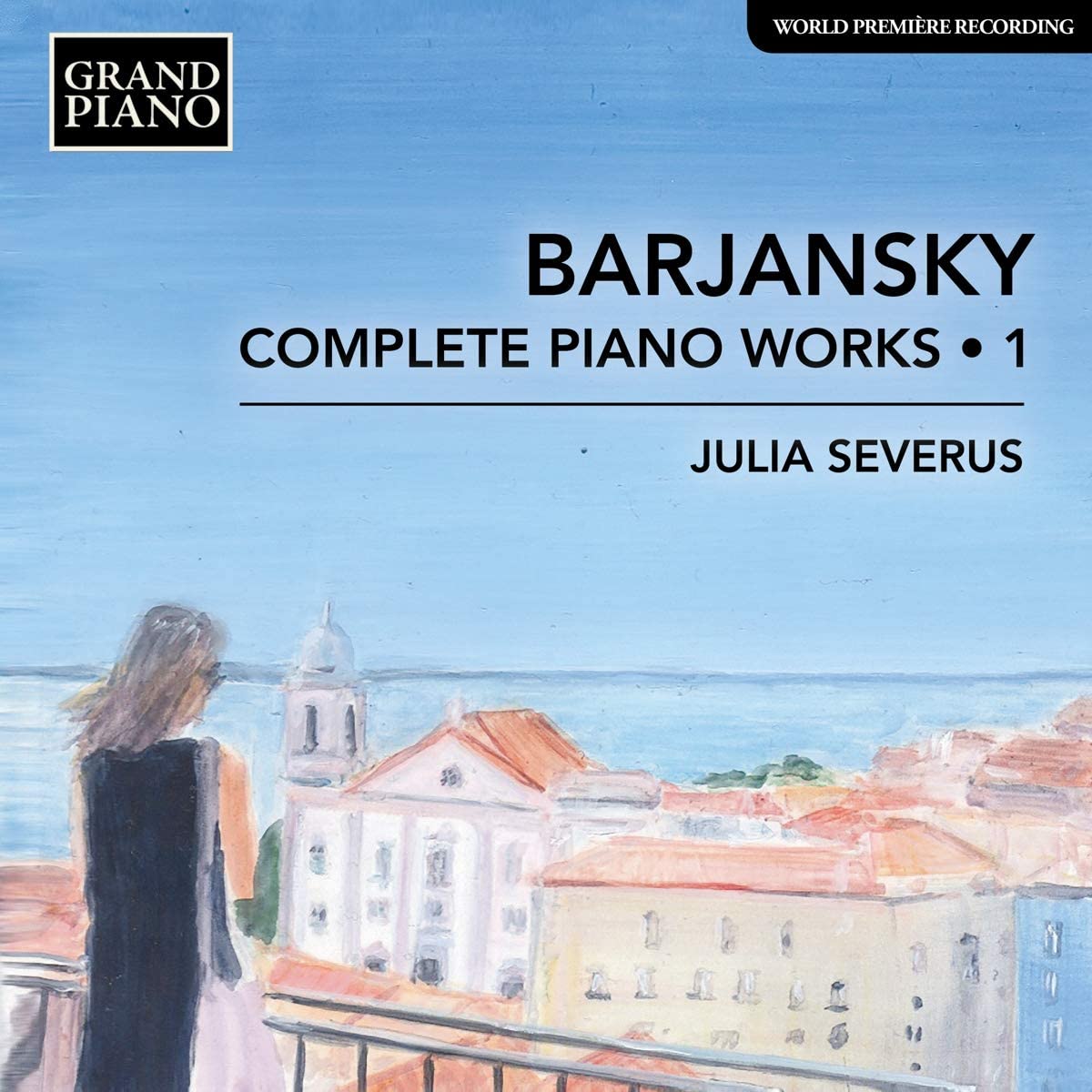 GP796. BARJANSKY Complete Piano Works, Vol 1 (Julia Severus)