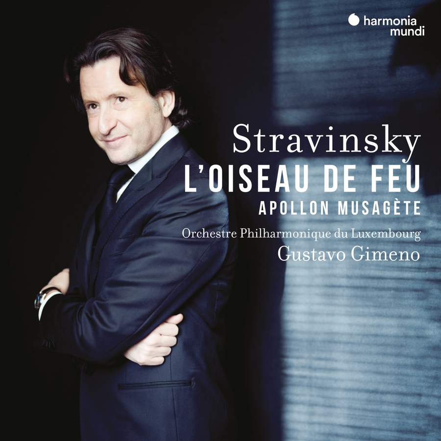 Review of STRAVINSKY L'Oiseau de Feu. Apollon Musagète