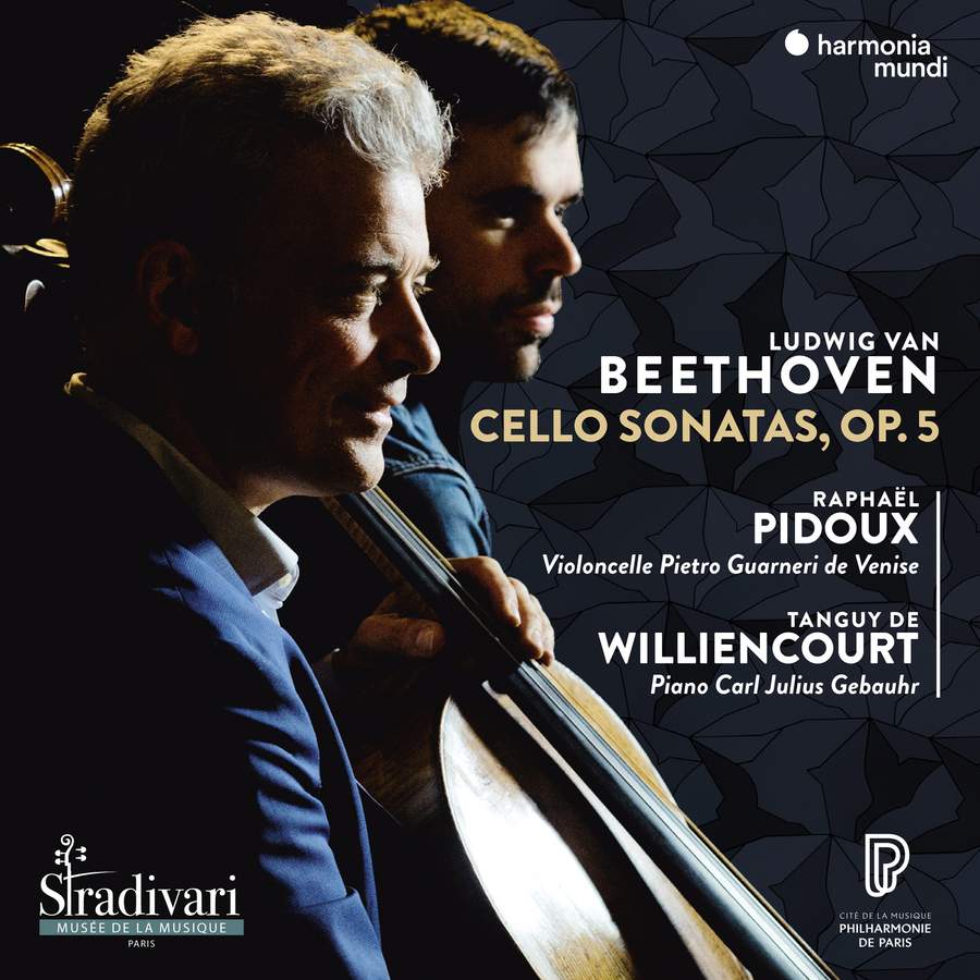 Review of BEETHOVEN Cello Sonatas Op 5 (Raphael Pidoux)