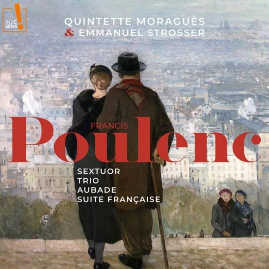 Review of POULENC Sextuor. Trio. Abade. Suite Francaise