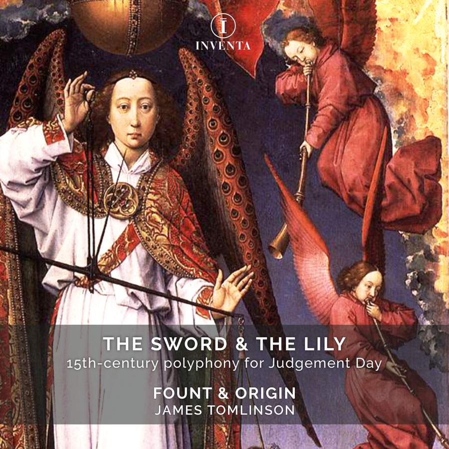 Review of The Sword & the Lily: 15th-Century Polyphony for Judgement Day