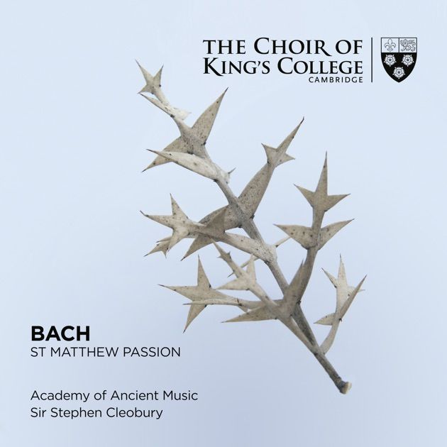 Review of JS BACH St Matthew Passion (Cleobury)