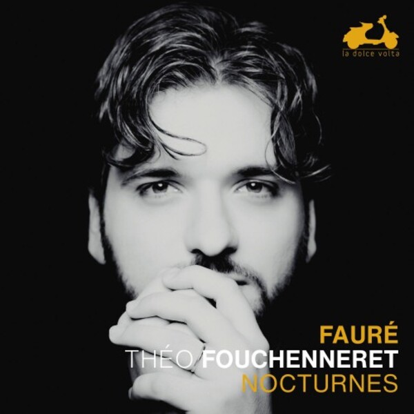 Review of FAURÉ Nocturnes (Theo Fouchenneret)