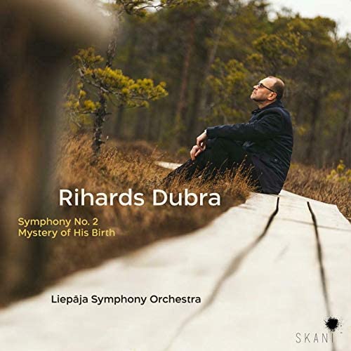 Review of DUBRA Symphony No 2. Mystery of His Birth