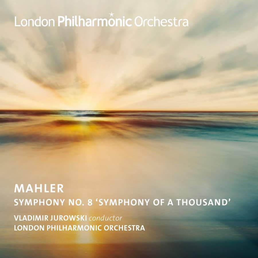 Review of MAHLER Symphony No 8 (Jurowski)