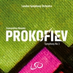 LSO0391. PROKOFIEV Symphony No 3 (Noseda)