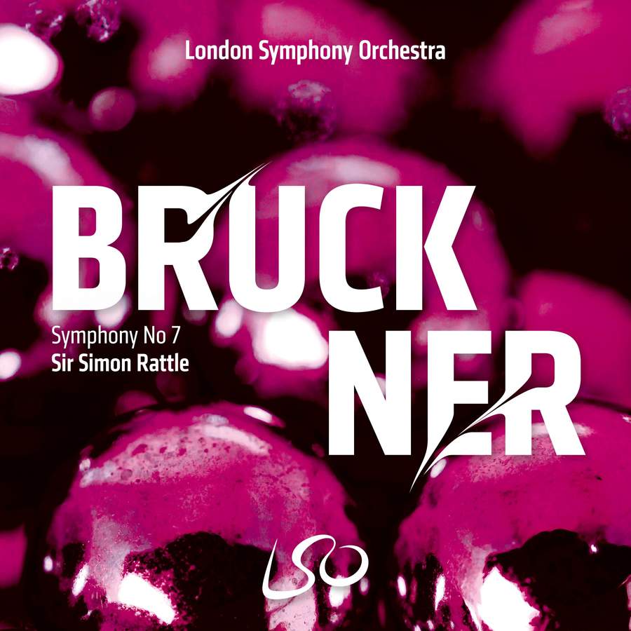 LSO0887. BRUCKNER Symphony No 7 (Rattle)