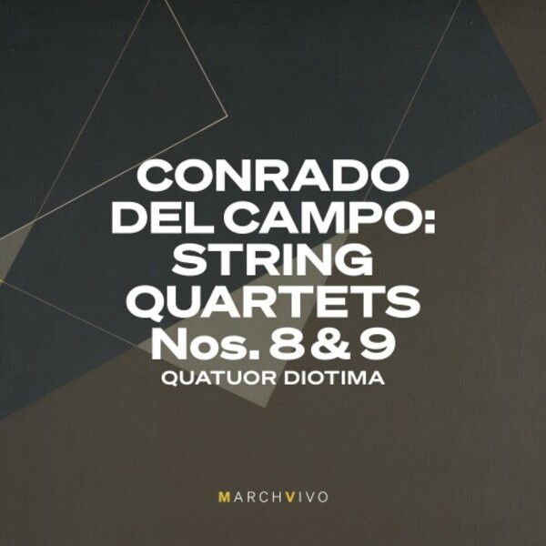 Review of DEL CAMPO String Quartets 8 & 9