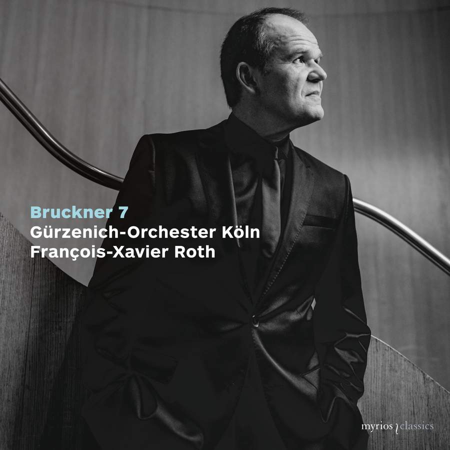 Review of BRUCKNER Symphony No 7 (Roth)