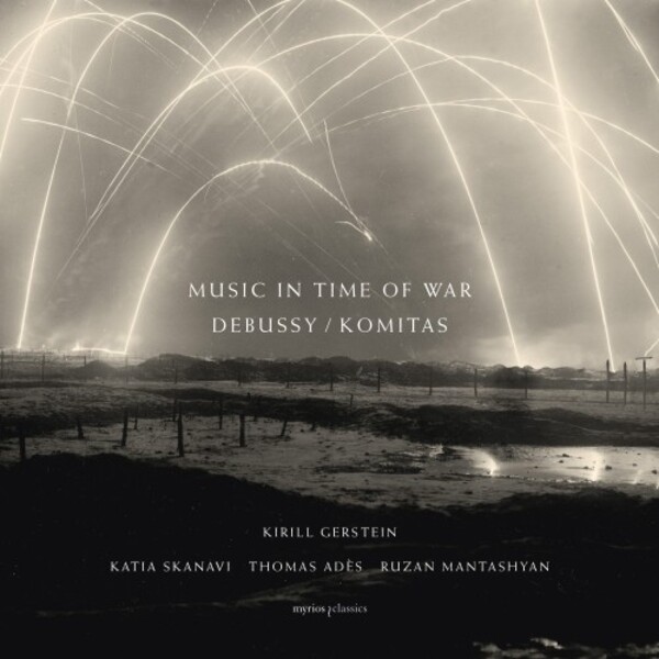 Review of DEBUSSY; KOMITAS 'Music in Time of War'