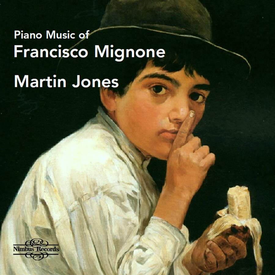 NI8113. Piano Music of Francisco Mignone (Martin Jones)