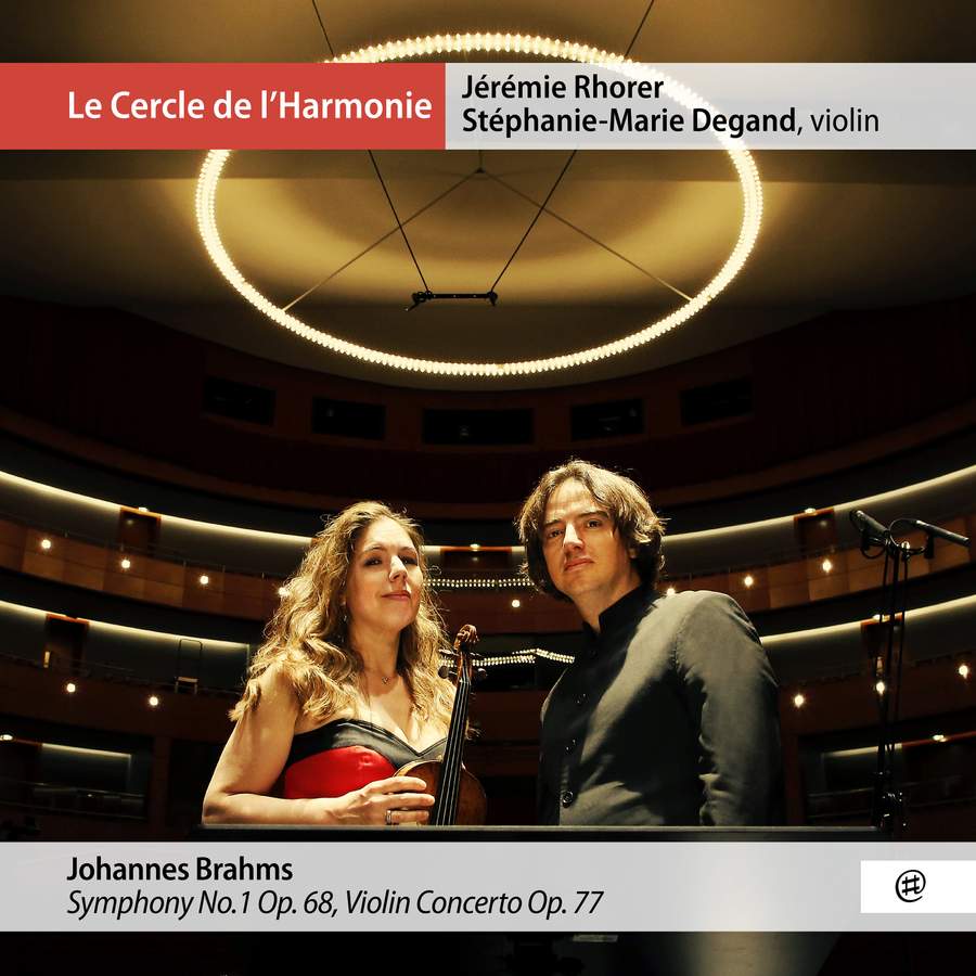 NMM101D. BRAHMS Symphony No 1, Violin Concerto (Stéphanie-Marie Degand)