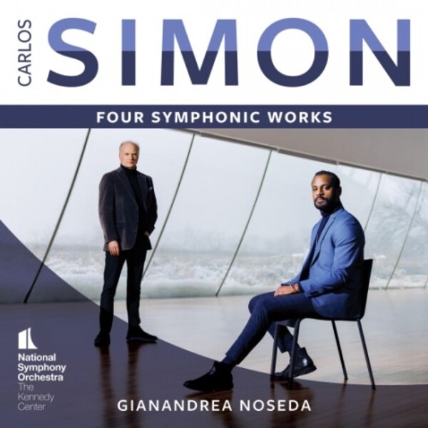 NSO0018. SIMON Four Symphonic Works (Noseda)