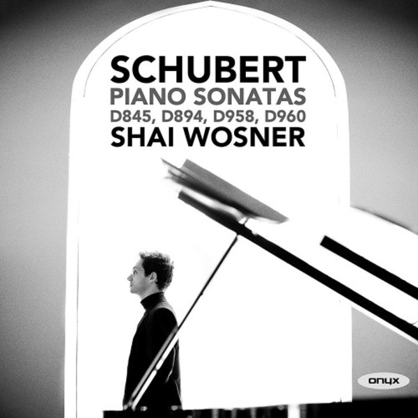 Review of SCHUBERT Piano Sonatas D845, D894, D958 & D960 (Shai Wosner)