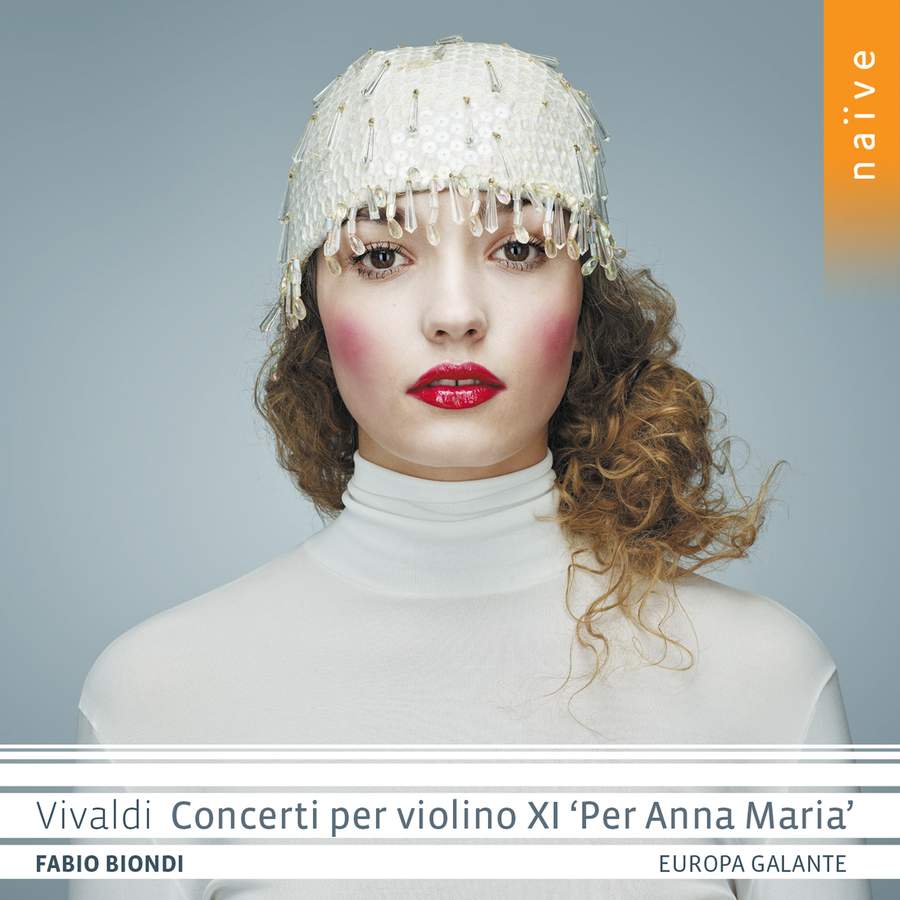 OP7368. VIVALDI Concerti Per Violino Xi 'per Anna Maria' (Fabio Biondi)