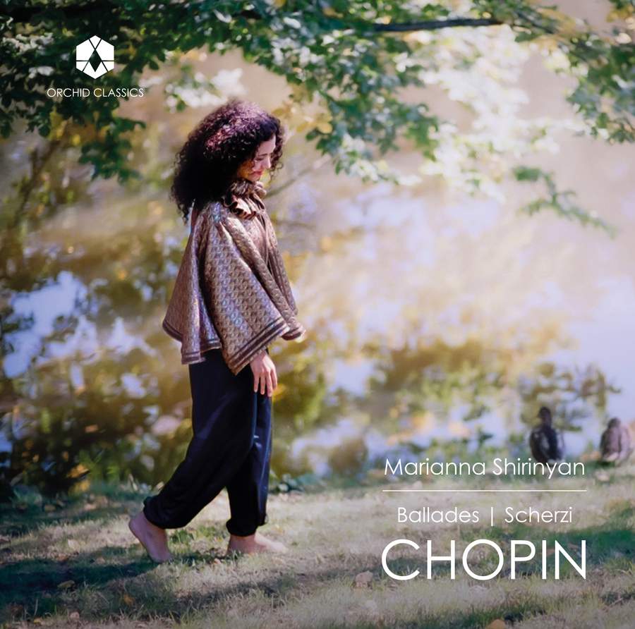 ORC100248. CHOPIN Ballades & Scherzi (Marianna Shirinyan)