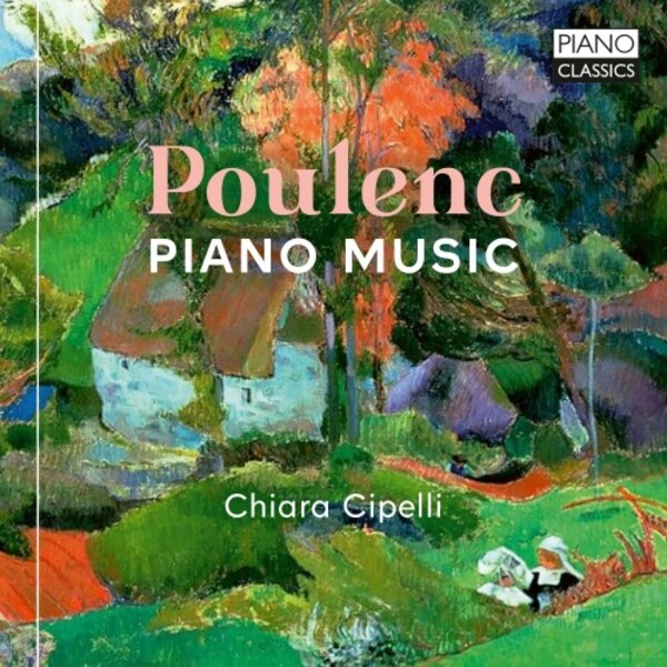 Review of POULENC Piano Music (Chiara Cipelli)