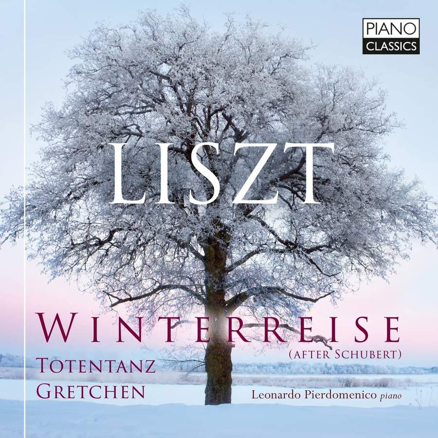 Review of LISZT Winterreise. Totentanz. Gretchen (Leonardo Pierdomenico)