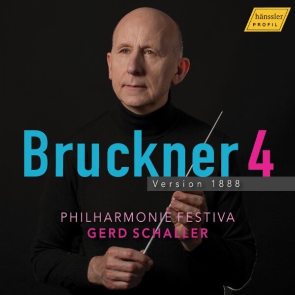 Review of BRUCKNER Symphony No 4 (1888. Schaller)