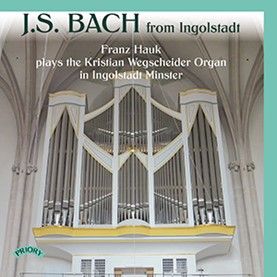 Review of JS  BACH Bach from Ingolstadt (Franz Hauk)