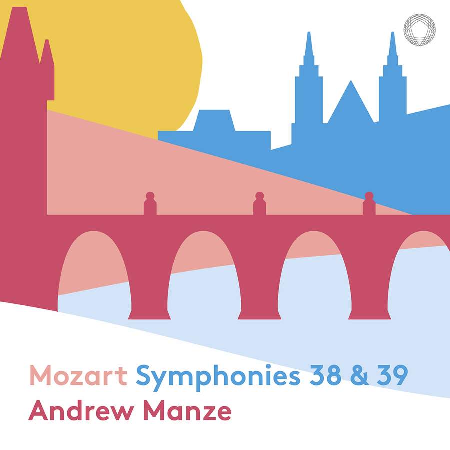 Review of MOZART Symphonies Nos 38 & 39 (Manze)