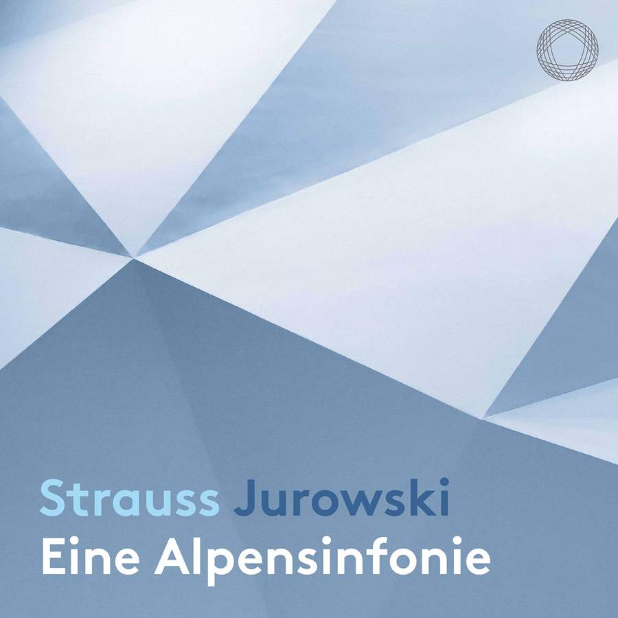 PTC5186 802. STRAUSS Eine Alpensinfonie (Jurowski)