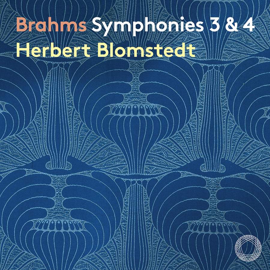 Review of BRAHMS Symphonies Nos 3 & 4 (Blomstedt)