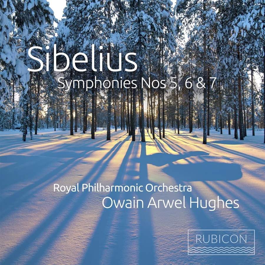 Review of SIBELIUS Symphonies Nos 5, 6 & 7 (Hughes)