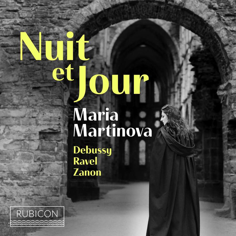 Review of DEBUSSY; RAVEL; ZANON 'Nuit et jour'