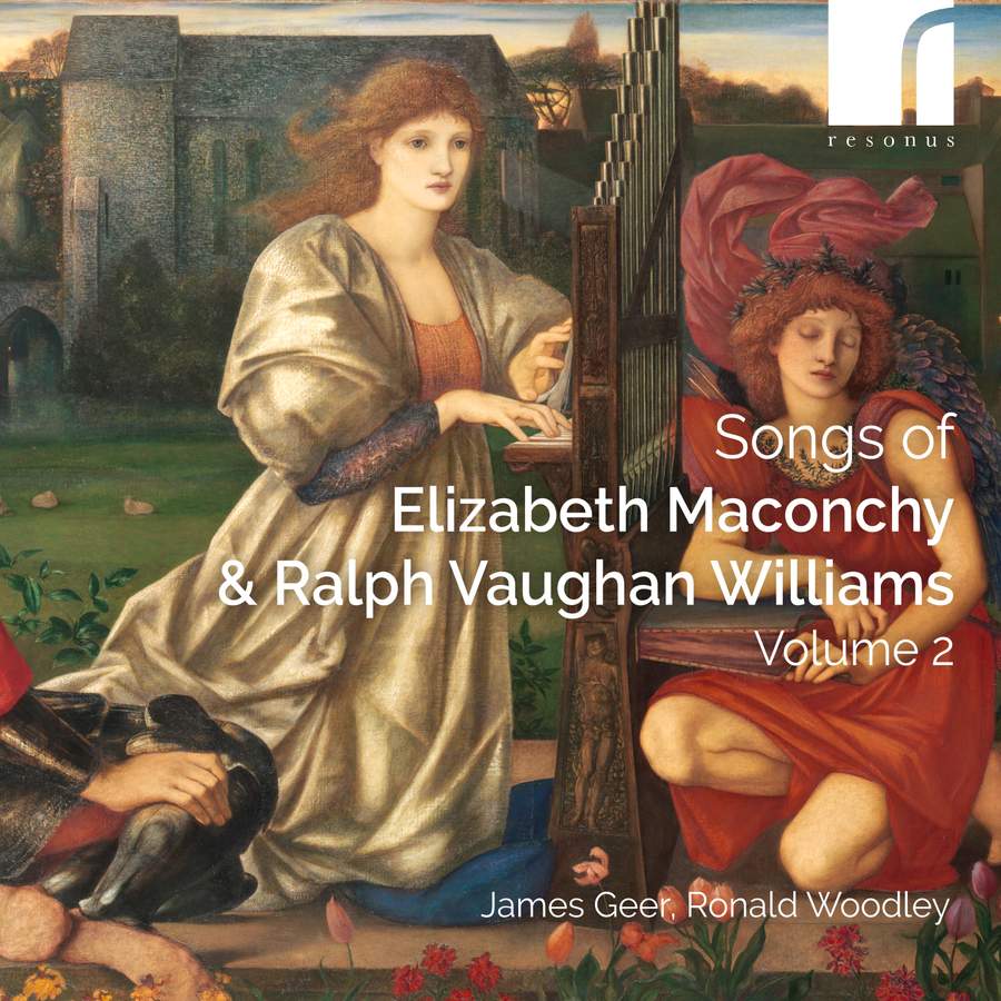 Review of MACONCHY; VAUGHAN WILLIAMS Songs Volume 2 (James Geer)