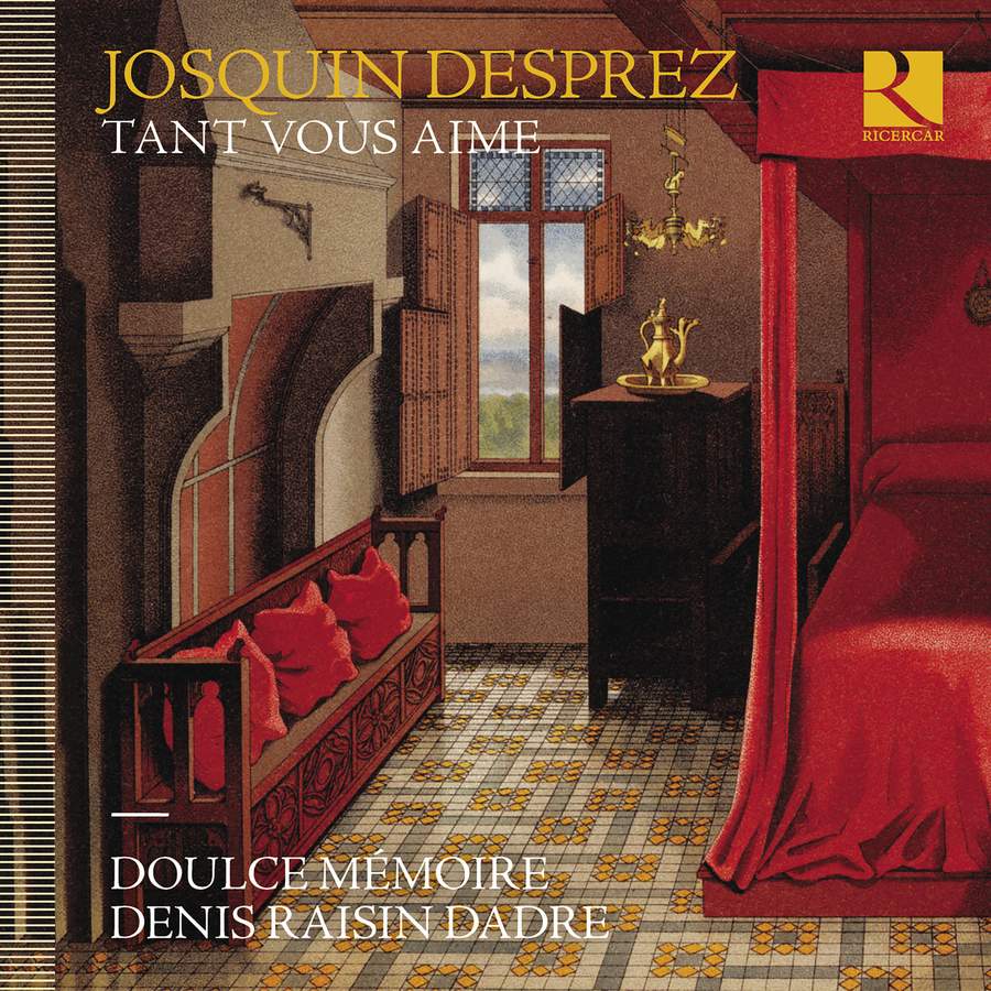 Review of JOSQUIN DESPREZ 'Tant vous aime'