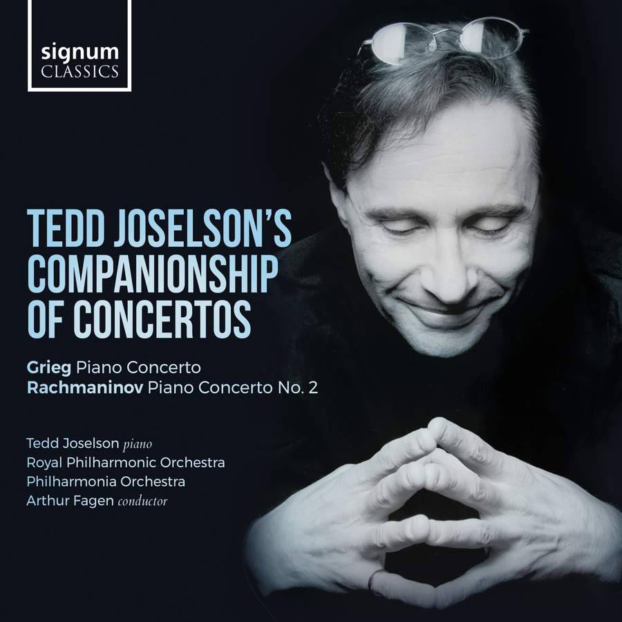 Review of GRIEG; RACHMANINOV 'Tedd Joselson's Companionship of Concertos'