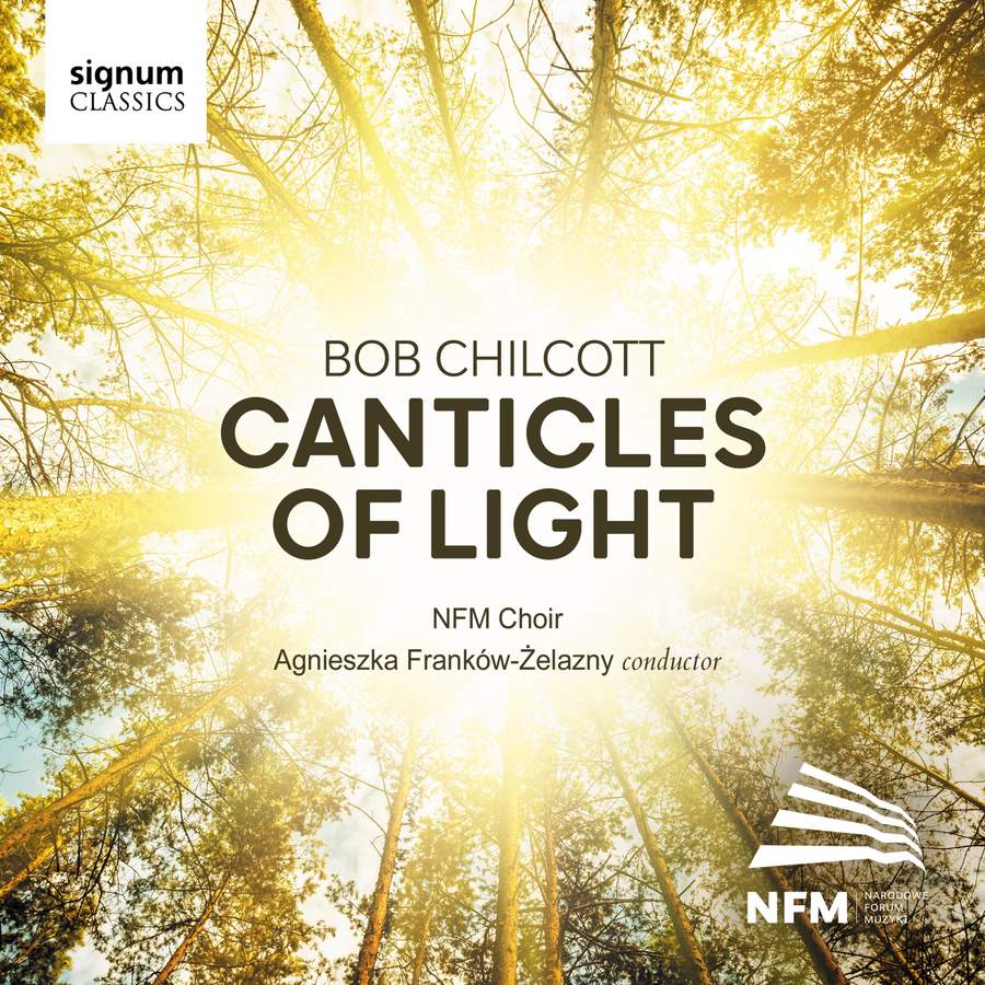 Review of CHILCOTT Canticles of Light