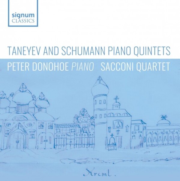 SIGCD775. SCHUMANN; TANEYEV Piano Quintets