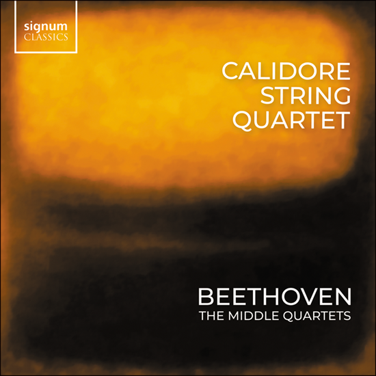 Review of BEETHOVEN 'The Middle Quartets' (Calidore Quartet)