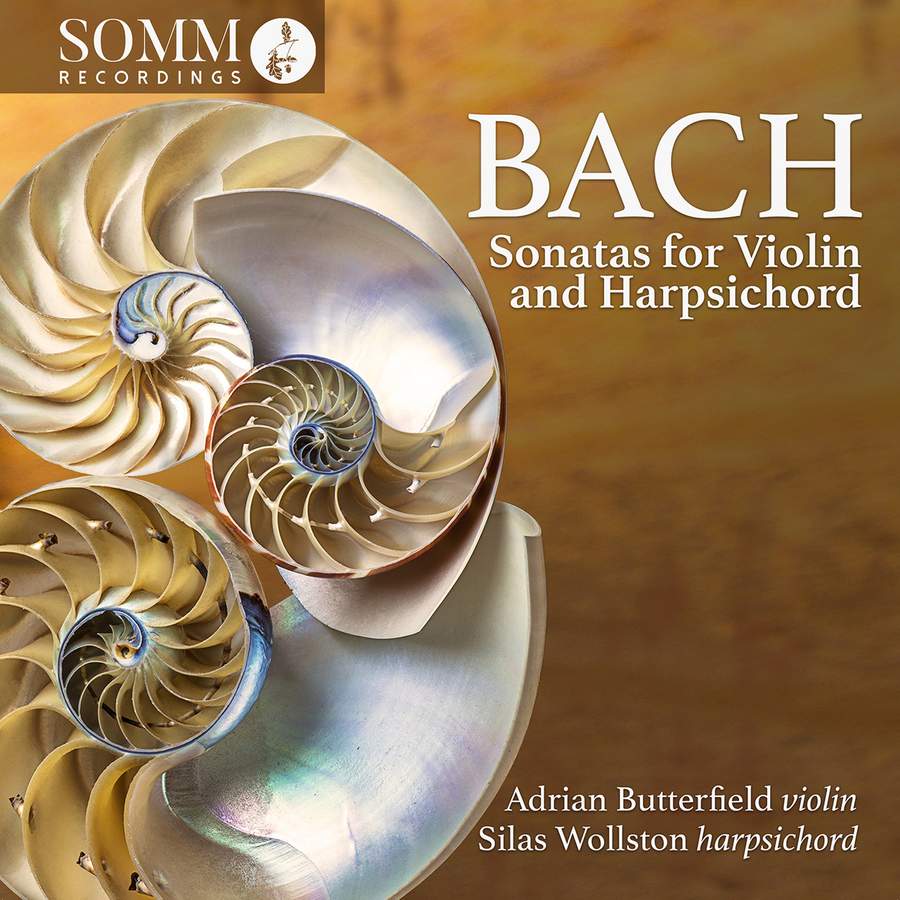 Review of JS BACH Sonatas for Violin and Harpsichord (Adrian Butterfield)