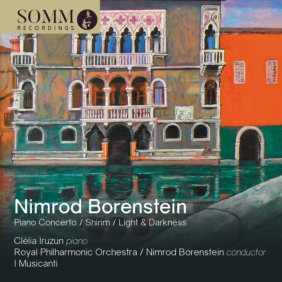 Review of BORENSTEIN Piano Concerto. Shirim. Light & Darkness