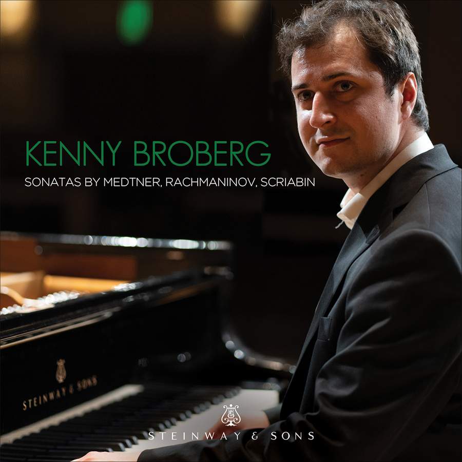 Review of MEDTNER; RACHMANINOV; SCRIABIN Piano Sonatas (Kenny Broberg)