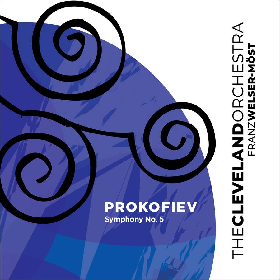 Review of PROKOFIEV Symphony No 5 (Welser-Möst)