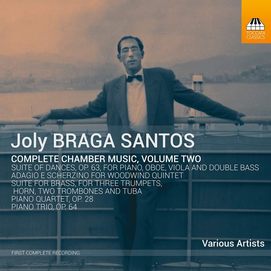 TOCC0428. BRAGA SANTOS Chamber Music Vol 2